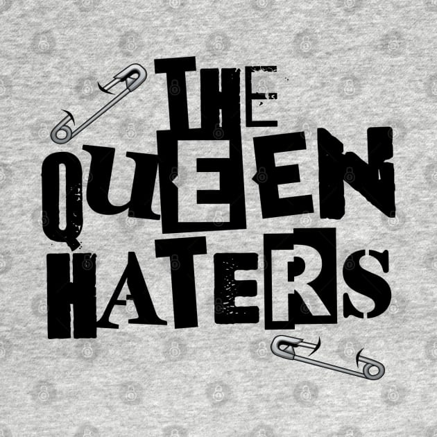 The Queen Haters - SCTV by Pop Fan Shop